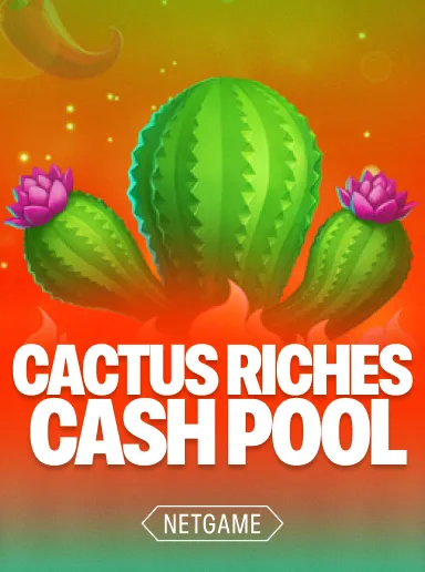 Cactus Riches Cash Pool